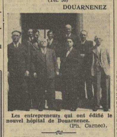 LA DEPECHE DE BREST 5 JUIN 1939 DZ LES ENTREPRENEURS QUI ONT EDIFIE LE NOUVEL HOPITAL.JPG