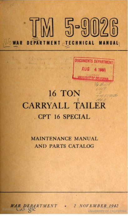 Screenshot 2025-12-19 at 14-42-32 TM 5-9026 16-Ton Carryall Trailer CPT 16 Special 1942 United States. War Department Free Download Borrow and Streaming Internet Archive.png